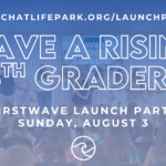 Rising 6th grade launch party